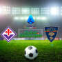 FIORENTINA-LECCE: PROBABILI FORMAZIONI, STATISTICHE E DOVE VEDERLA IN TV E IN STREAMING